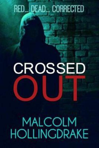 Cover for Malcolm Hollingdrake · Crossed Out (Paperback Book) (2018)