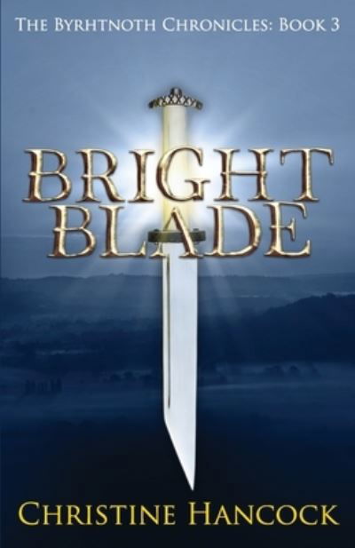 Cover for Christine Hancock · Bright Blade (Paperback Bog) (2019)