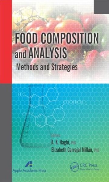 Cover for A K Haghi · Food Composition and Analysis: Methods and Strategies (Hardcover Book) (2014)
