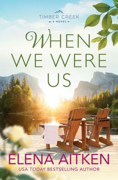 Cover for Elena Aitken · When We Were Us (Pocketbok) (2018)