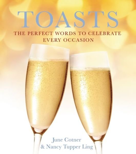 Cover for Cotner, June (June Cotner) · Toasts: The Perfect Words to Celebrate Every Occasion (Pocketbok) (2014)
