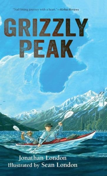 Cover for Jonathan London · Grizzly Peak - Aaron's Wilderness (Hardcover bog) (2017)