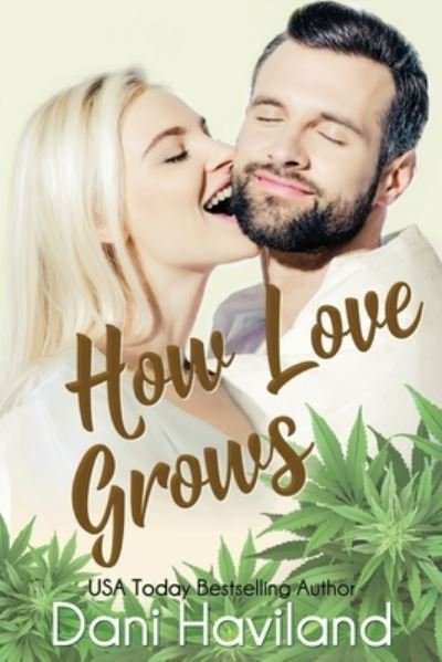 Cover for Dani Haviland · How Love Grows (Paperback Book) (2020)