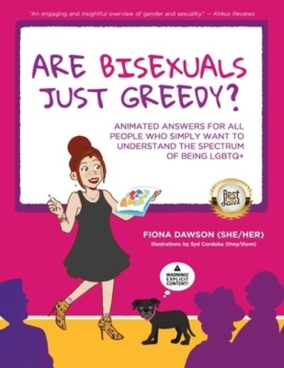 Are Bisexuals Just Greedy? - Fiona Dawson - Books - Publish Your Purpose - 9781955985857 - November 15, 2022