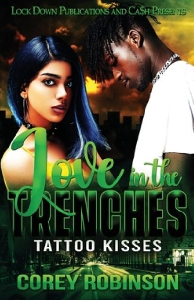 Cover for Corey Robinson · Live in the Trenches (Book) (2023)