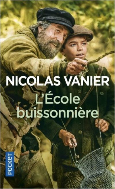 Cover for Nicolas Vanier · L'ecole buissonniere (Paperback Book) (2018)