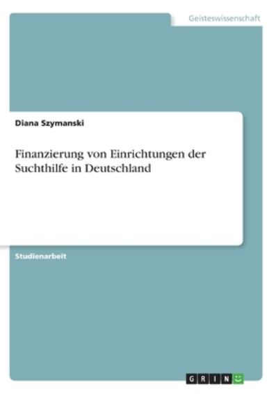 Cover for Szymanski · Finanzierung von Einrichtunge (Book)