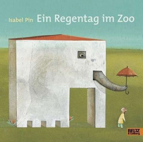 Cover for Pin · Ein Regentag im Zoo (Buch)