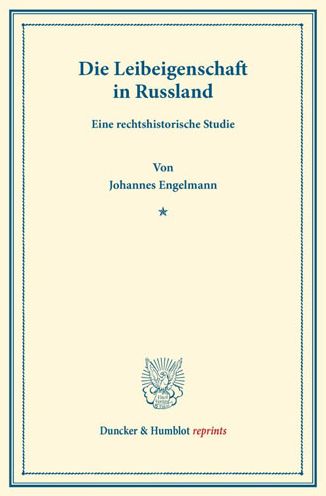 Cover for Engelmann · Die Leibeigenschaft in Russla (Book) (2013)