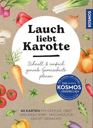 Lauch liebt Karotte - Hiram Brömme - Bøger - Kosmos - 9783440179857 - 22. januar 2024