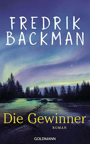 Cover for Fredrik Backman · Die Gewinner (Bok) (2023)