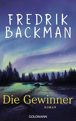 Cover for Fredrik Backman · Die Gewinner (Buch) (2023)