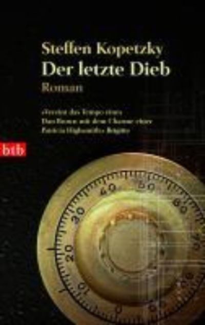 Cover for Steffen Kopetzky · Der letzte Dieb (Paperback Book) (2010)