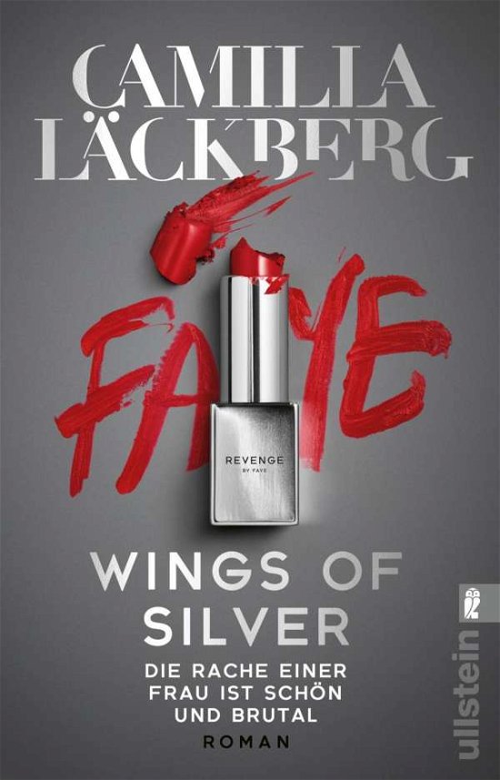 Cover for Camilla Läckberg · Wings of Silver. Die Rache einer Frau ist schön und brutal (Taschenbuch) (2022)