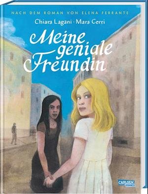 Meine geniale Freundin - Elena Ferrante - Livres - Carlsen - 9783551710857 - 27 juin 2023