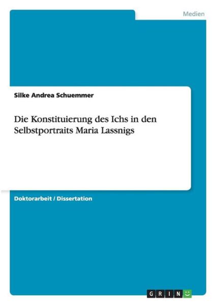 Cover for Schuemmer · Die Konstituierung des Ichs (Book) [German edition] (2008)