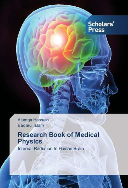 Cover for Hossain · Research Book of Medical Physic (Buch)