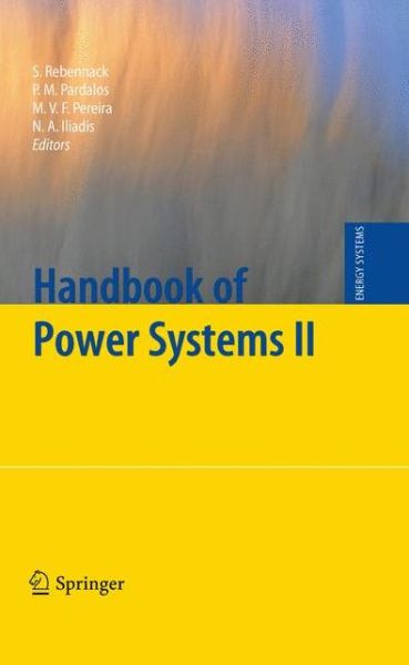 Cover for Rebennack · Handbook of Power Systems II - Energy Systems (Hardcover Book) [2010 edition] (2010)