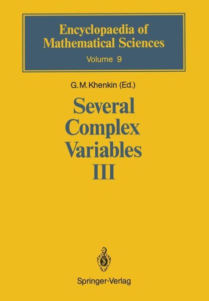 Several Complex Variables III: Geometric Function Theory - Encyclopaedia of Mathematical Sciences - G M Khenkin - Bücher - Springer-Verlag Berlin and Heidelberg Gm - 9783642647857 - 18. September 2011