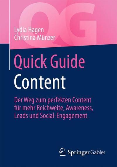 Quick Guide Content - Hagen - Books - Springer Gabler - 9783658235857 - November 15, 2018