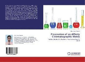 Cover for Hossain · Preparation of an Affinity Chro (Book)