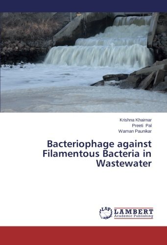 Cover for Waman Paunikar · Bacteriophage Against Filamentous Bacteria in Wastewater (Paperback Book) (2014)