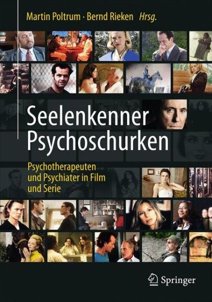 Cover for Seelenkenner Psychoschurken: Psychotherapeuten und Psychiater in Film  und Serie (Hardcover Book) (2016)