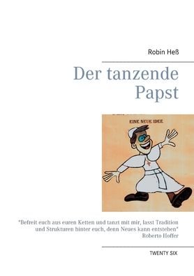 Cover for Heß · Der tanzende Papst (Bok) (2020)