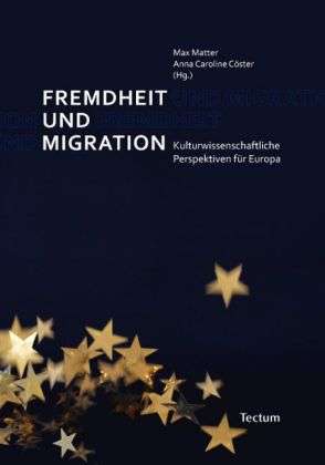 Cover for Cöster · Fremdheit und Migration (Bok)