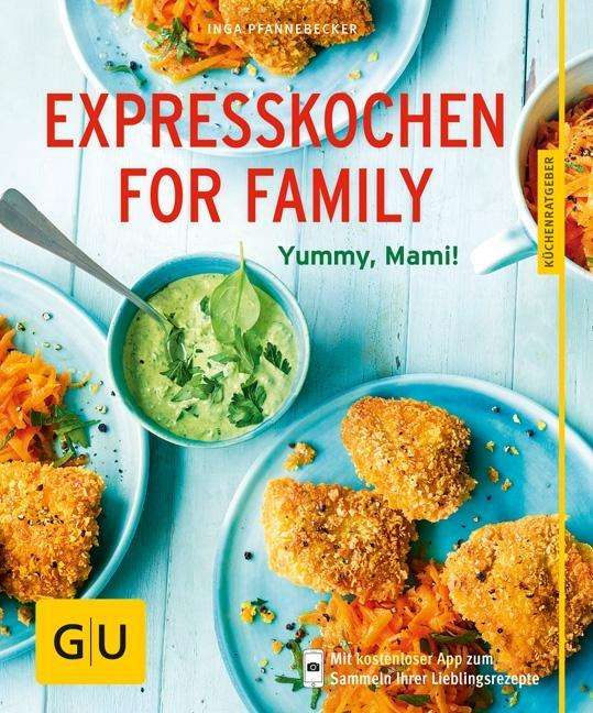 Cover for Pfannebecker · Expresskochen for Family (Bok)