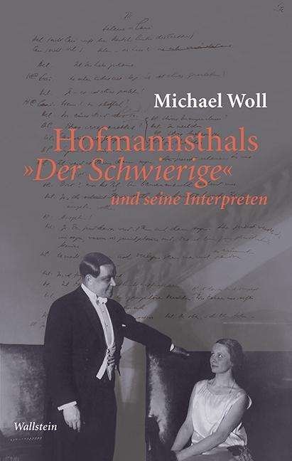 Cover for Woll · Hofmannsthals »Der Schwierige« und (Book)