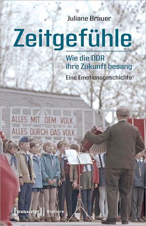 Cover for Brauer · Zeitgefühle - Wie die DDR ihre Z (Buch)