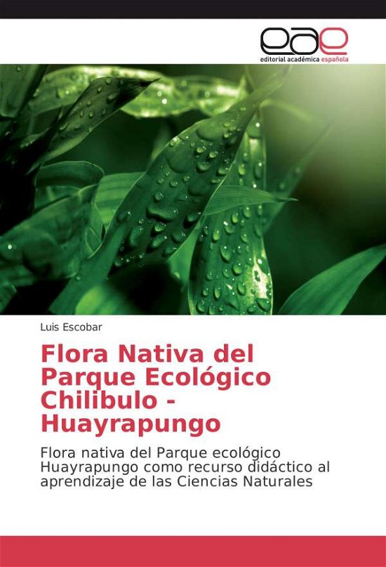 Cover for Escobar · Flora Nativa del Parque Ecológi (Book)