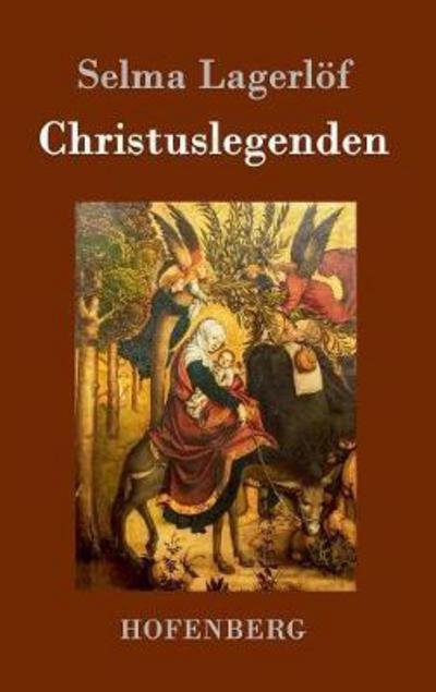 Cover for Lagerlöf · Christuslegenden (Book) (2016)
