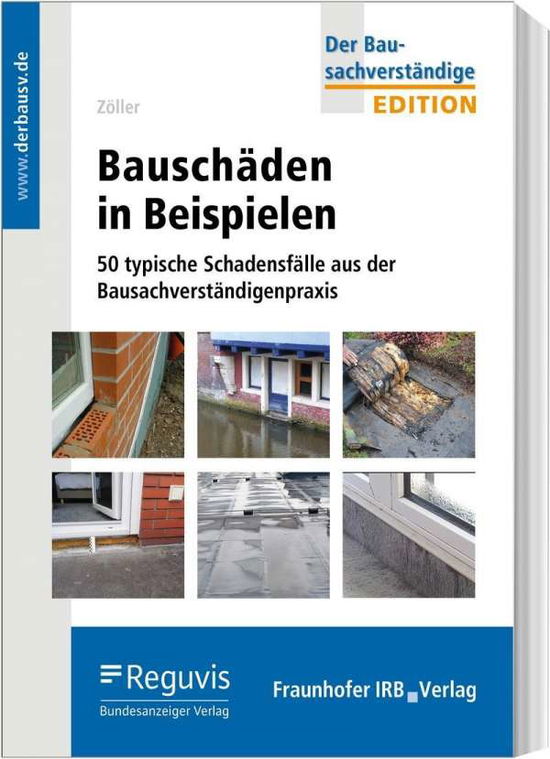 Cover for Zöller · Bauschäden in Beispielen (Book)