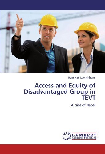 Cover for Ram Hari Lamichhane · Access and Equity of Disadvantaged Group in Tevt: a Case of Nepal (Pocketbok) (2012)
