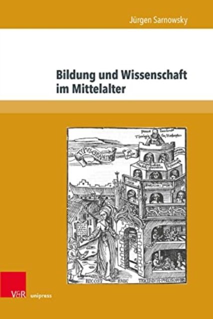 Cover for Jurgen Sarnowsky Sarnowsky · Bildung und Wissenschaft im Mittelalter (Gebundenes Buch) (2022)