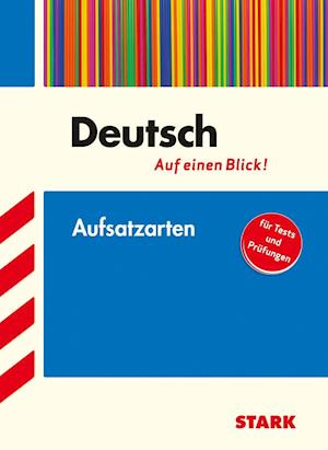 Cover for Stark Verlag GmbH · Training Deutsch Aufsatzarten 5.-10. Klasse. Gymnasium / Realschule / Hauptschule (Paperback Book) (2015)