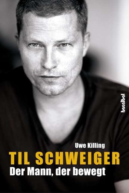Cover for Killing · Til Schweiger (Buch)