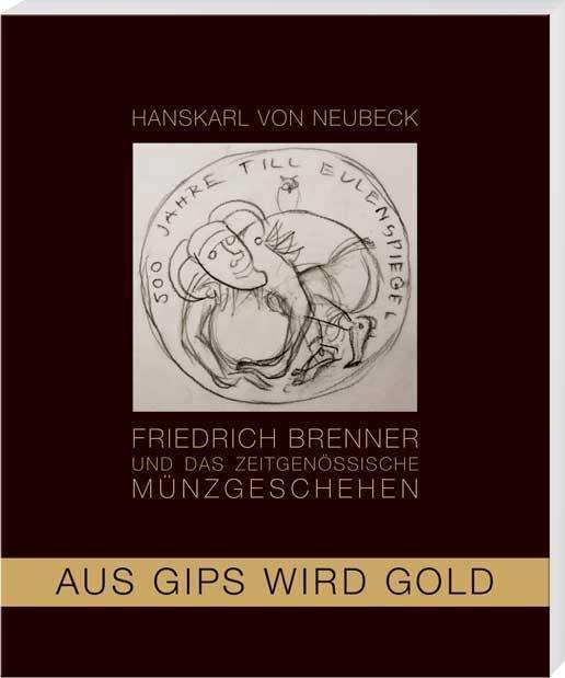 Cover for Neubeck · Aus Gips wird Gold (Book)