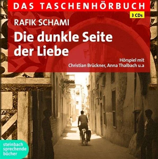 Cover for Rafik Schami · Schami:die Dunkle Seite Der Liebe, (CD) (2014)