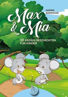 Cover for Backhaus · Max und Mia (Book)