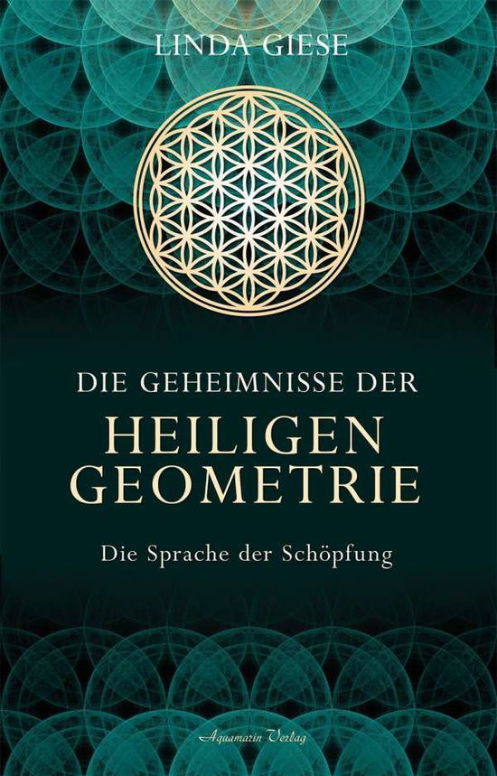 Die Geheimnisse der heiligen Geom - Giese - Books -  - 9783894277857 - 