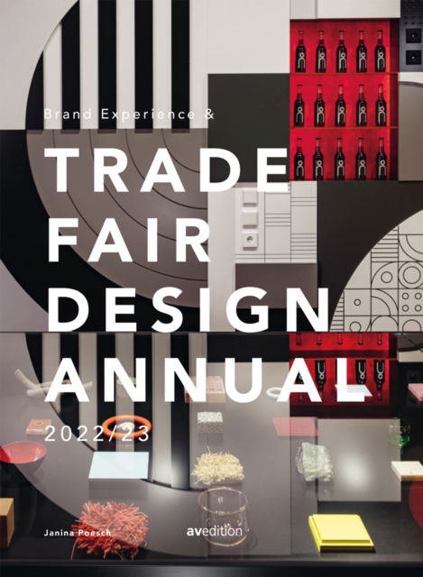 Cover for Janina Poesch · Brand Experience &amp; Trade Fair Design Annual 2022/23 - Trade Fair Design Annual (Hardcover Book) (2023)