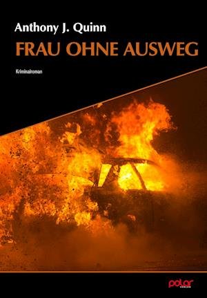Cover for Anthony J. Quinn · Frau ohne Ausweg (Book) (2023)