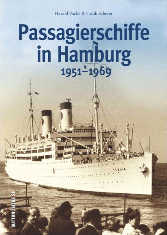 Cover for Focke · Passagierschiffe in Hamburg (Book)