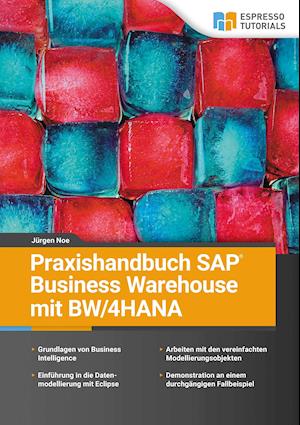 Cover for Jürgen Noe · Praxishandbuch SAP Business Warehouse mit BW/4HANA (Paperback Book) (2021)