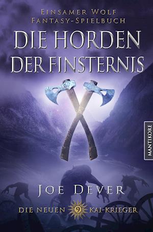 Cover for Joe Dever · Die neuen Kai Krieger 9: Die Horden der Finsternis (Book) (2024)