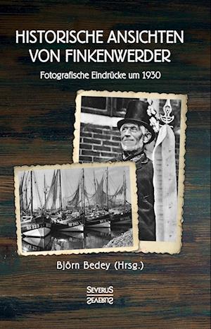 Cover for Björn Bedey · Historische Ansichten von Finkenwerder (Paperback Book) (2022)