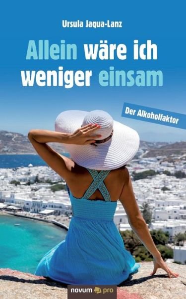 Cover for Jaqua-Lanz · Allein wäre ich weniger eins (Book) (2019)